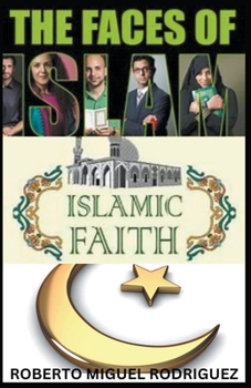 Paperback The Faces of Islamic Faith Book