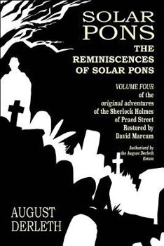 The Reminiscences of Solar Pons - Book #4 of the Solar Pons