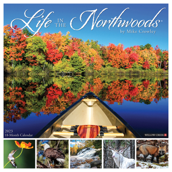 Calendar Life in the Northwoods 2023 Wall Calendar Book