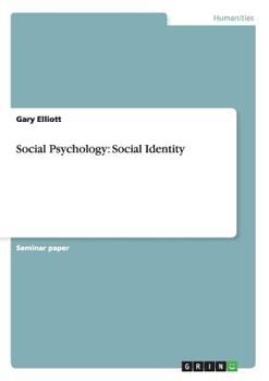 Paperback Social Psychology: Social Identity Book