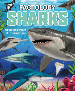 Hardcover Factology: Sharks: Open Up a World of Information! Book