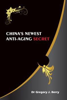 Hardcover China's Newest Anti-Aging Secret Book