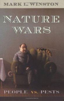 Paperback Nature Wars: People Vs. Pests Book