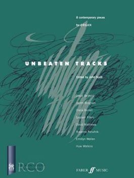 Paperback Unbeaten Tracks for Organ Book