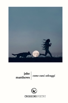 Paperback Come Cani Selvaggi [Italian] Book