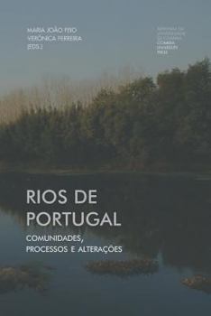 Paperback Rios de Portugal: comunidades, processos e alterações [Portuguese] Book