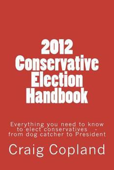 Paperback 2012 Conservative Election Handbook Book