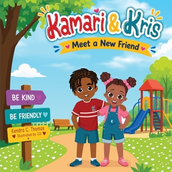 Kamari & Kris Meet a new Friend