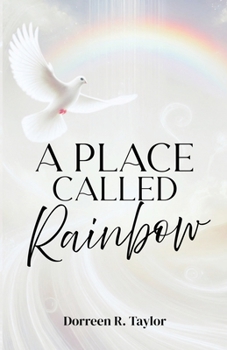 Paperback A Place Called Rainbow Book