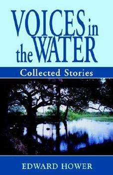 Paperback Voices in the Water: Collected Stories Book