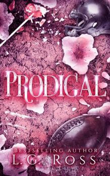 Prodigal: A Small Town Sports YA Romance