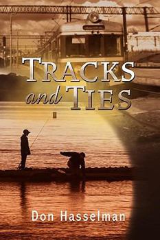 Paperback Tracks and Ties Book