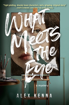 Hardcover What Meets the Eye: A Mystery Book