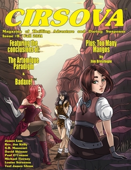 Paperback Cirsova Magazine of Thrilling Adventure and Daring Suspense Issue #8 / Fall 2021 Book