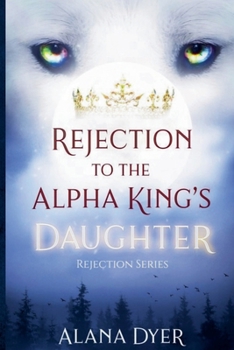 Paperback Rejection to the Alpha King's Daughter Book