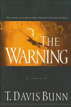Paperback The Warning: The Story of a Reluctant Prophet Chosen by God Book