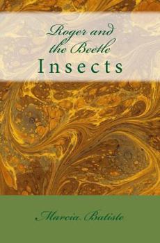 Paperback Roger and the Beetle: Insects Book