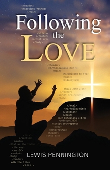 Paperback Following the Love Book