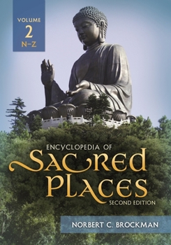 Hardcover Encyclopedia of Sacred Places [2 Volumes] Book