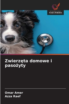 Paperback Zwierzęta domowe i pasożyty [Polish] Book
