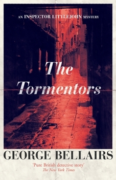 The Tormentors - Book #38 of the Chief Inspector Littlejohn