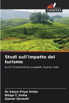 Studi sull'impatto del turismo: Su Gir Protected Area, Junagadh, Gujarat, India