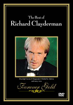 The Best of Richard Clayderman: Forever Gold