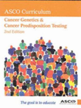 Paperback Cancer Genetics and Cancer Predisposition Testing Book