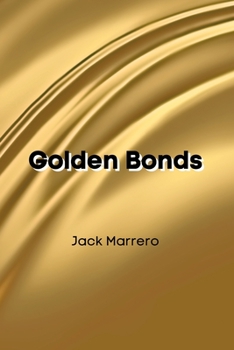 Paperback Golden Bonds Book