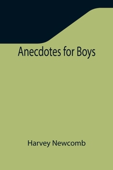 Paperback Anecdotes for Boys Book