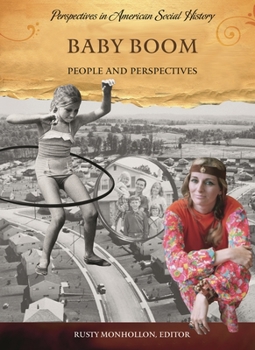 Hardcover Baby Boom: People and Perspectives Book