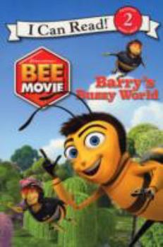 Paperback Barry's Buzzy World: I Can Read Bk. 1 ( " Bee Movie " ) Book