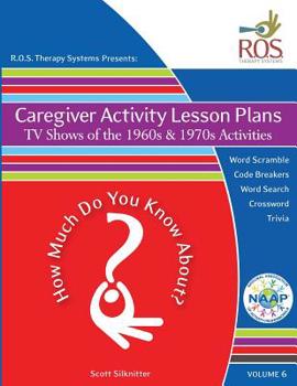 Paperback Caregiver Activity Lesson Plan: TV Shows of the 1960s and 1970s Activities [Large Print] Book