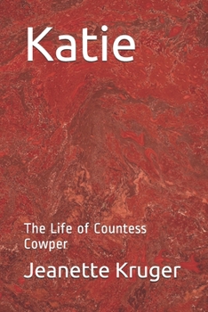 Paperback Katie: The Life of Countess Cowper Book