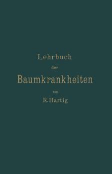 Paperback Lehrbuch Der Baumkrankheiten [German] Book