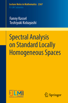 Paperback Spectral Analysis on Standard Locally Homogeneous Spaces Book