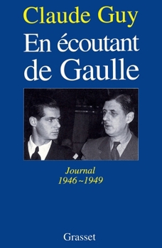 Paperback En écoutant De Gaulle [French] Book