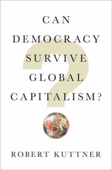 Hardcover Can Democracy Survive Global Capitalism? Book