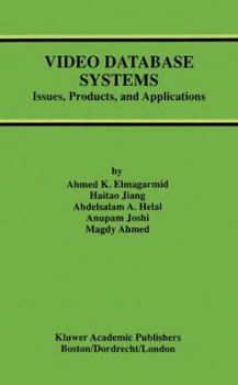 Paperback Video Database Systems: Issues, Products and Applications Book