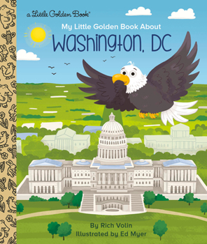 Hardcover My Little Golden Book about Washington, DC Book