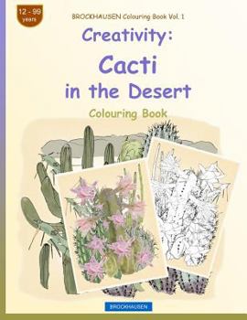 Paperback BROCKHAUSEN Colouring Book Vol. 1 - Creativity: Cacti in the Desert Book
