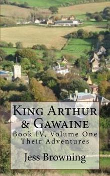 Paperback King Arthur & Gawaine: Their Adventures Book