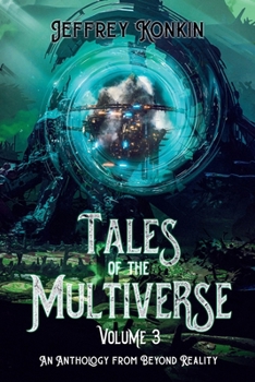 Paperback Tales of the Multiverse: Volume 3 Book