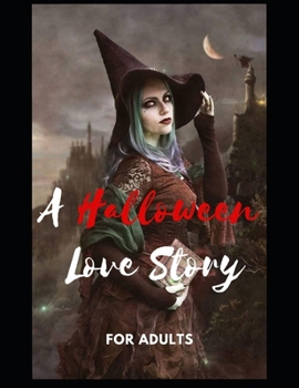 Paperback A Halloween Love Story Book