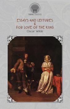 Paperback Essays and Lectures & For Love of the King Book
