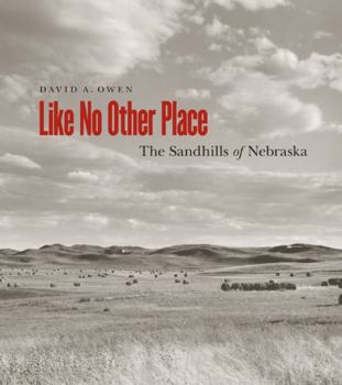 Paperback Like No Other Place: The Sandhills of Nebraska Book
