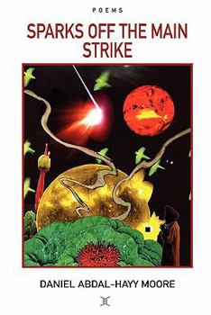 Paperback Sparks Off the Main Strike / Poems Book