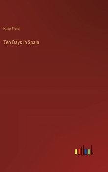 Hardcover Ten Days in Spain Book