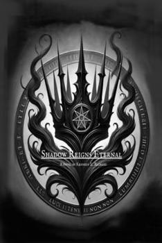 Shadow Reigns Eternal