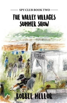 Paperback The Valley Villages Summer Show Book